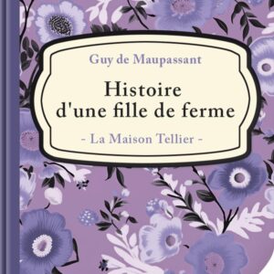 Histoire d'une fille de ferme