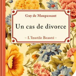 Un cas de divorce